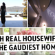 People in Tacky Houses Shouldn't Throw Shade: Ranking the Real Housewives' Real Estate